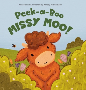 Peek-a-Boo Missy Moo!
