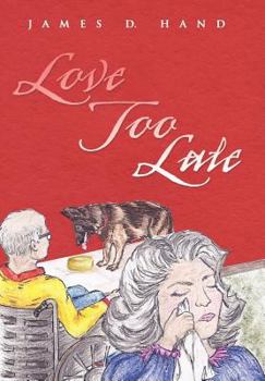 Hardcover Love Too Late Book