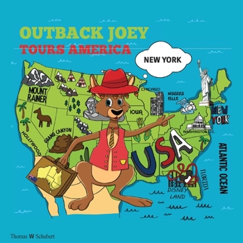 Paperback Outback Joey Tours America: Outback Joey's Adventures Book