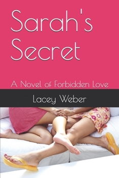 Paperback Sarah's Secret: A Novel of Forbidden Love Book