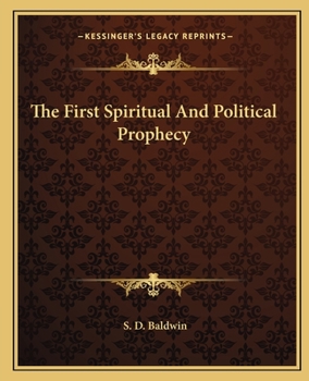 Paperback The First Spiritual And Political Prophecy Book
