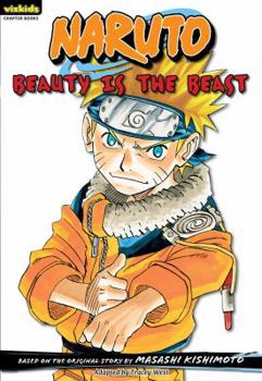 Paperback Naruto: Chapter Book, Vol. 13, 13: Beauty Is the Beast Book