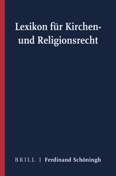 Hardcover Lexikon Fur Kirchen- Und Religionsrecht Bande I-IV [German] Book