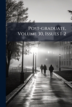 Paperback Post-graduate, Volume 30, Issues 1-2 Book