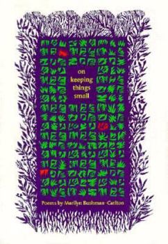 Paperback On Keeping Things Small: Poems Book