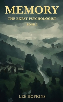 Memory (The Expat Psychologist)