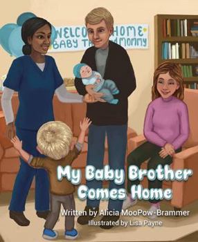 Hardcover My Baby Brother Comes Home Book