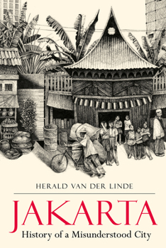 Paperback Jakarta: History of a Misunderstood City Book