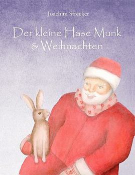 Paperback Der kleine Hase Munk & Weihnachten [German] Book