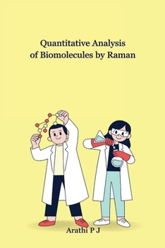 Paperback Quantitative Analysis of Biomolecules by Raman Book
