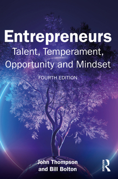 Paperback Entrepreneurs: Talent, Temperament, Opportunity and Mindset Book