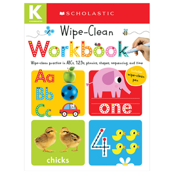 Spiral-bound Kindergarten Wipe-Clean Workbook: Scholastic Early Learners (Wipe-Clean Workbook) Book