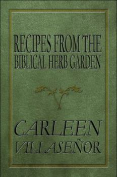 Paperback Recipes from the Biblical Herb Garden Book