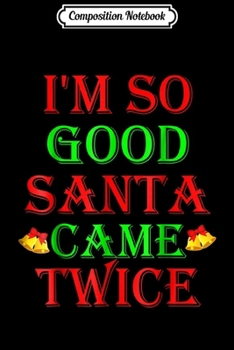 Paperback Composition Notebook: Inappropriate Christmas s SANTA I DO IT FOR THE HO's Journal/Notebook Blank Lined Ruled 6x9 100 Pages Book