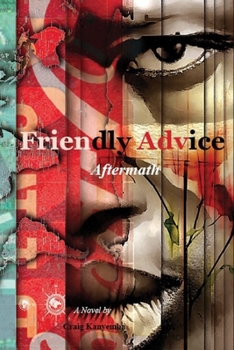 Paperback Friendly Advice: Aftermath Book
