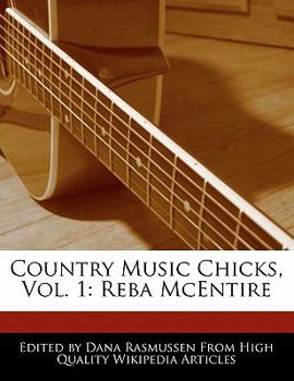 Paperback Country Music Chicks, Vol. 1: Reba McEntire Book