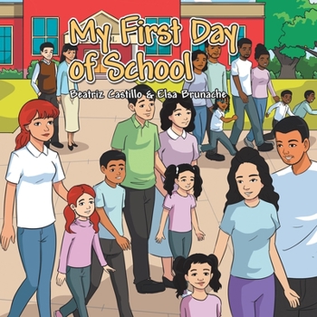 Paperback My First Day of School Book