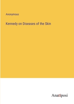Paperback Kennedy on Diseases of the Skin Book