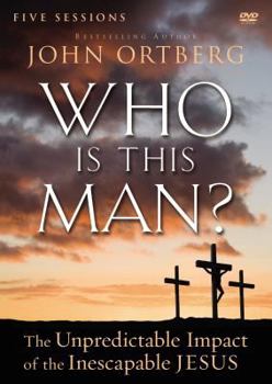 DVD Who Is This Man? Video Study: The Unpredictable Impact of the Inescapable Jesus Book
