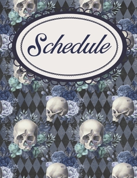 Gothic Skulls and Diamonds Journal and Daily Planner: Scheduler for Goth Lovers, Necromancers, and Witches