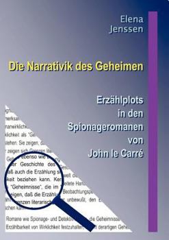 Paperback Die Narrativik des Geheimen [German] Book