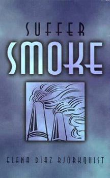 Paperback Suffer Smoke Book