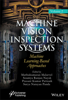 Hardcover Machine Vision Inspection Systems, Machine Learning-Based Approaches Book