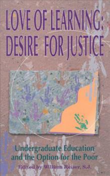 Hardcover Love of Learning: Desire for Justice Book