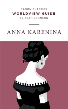 Paperback Worldview Guide for Anna Karenina Book