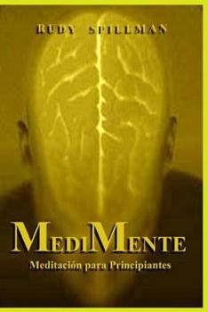 Paperback MediMente (Meditación para principiantes) [Spanish] Book