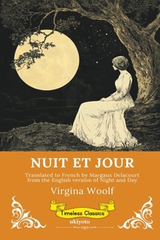 Paperback NUIT ET JOUR French Version of Night and Day [French] Book