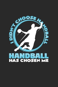 Paperback Handball has chosen me: 6x9 Handball - grid - squared paper - notebook - notes Book