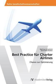 Paperback Best Practice Fur Charter Airlines [German] Book