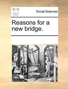 Paperback Reasons for a new bridge. Book