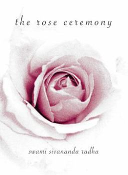 Paperback The Rose Ceremony Book