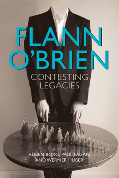 Hardcover Flann O'Brien: Contesting Legacies Book