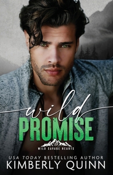 Wild Promise (Wild Savage Hearts)