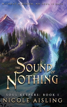 Hardcover The Sound of Nothing Book