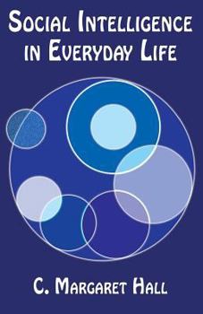 Paperback Social intelligence in Everyday Life Book