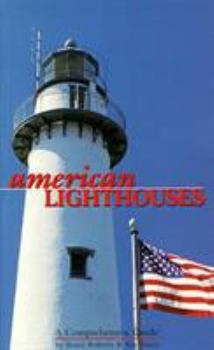 Paperback American Lighthouses: A Comprehensive Guide Book