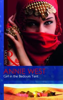 Girl In The Bedouin Tent - Book #2 of the Sinful Desert Nights