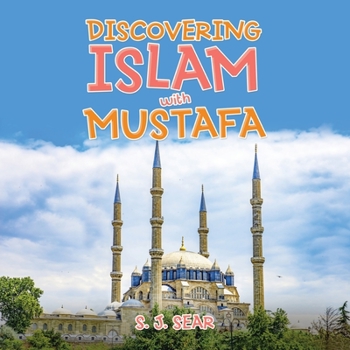 Paperback Discovering Islam with Mustafa Book