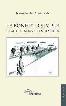 Paperback Le Bonheur simple [French] Book