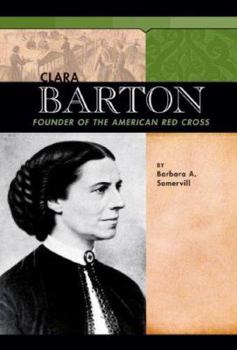 Hardcover Clara Barton: Founder of the American Red Cross Book