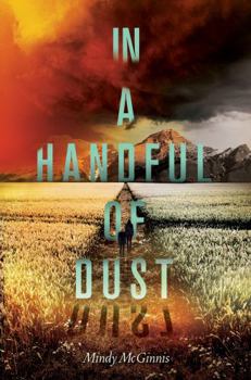 In a Handful of Dust - Book #2 of the Not a Drop to Drink