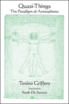 Paperback Quasi-Things: The Paradigm of Atmospheres Book