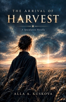Paperback The Arrival of Harvest: A Speculative Novella Book