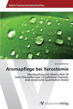 Paperback Aromapflege bei Xerostomie [German] Book