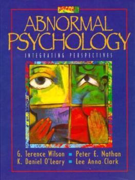 Hardcover Abnormal Psychology: Integrating Perspectives Book