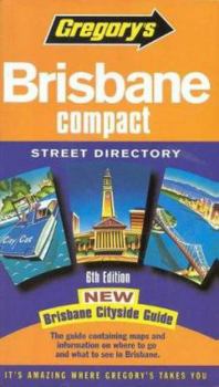 Paperback Gregory's Compact Street Directories: Compact Brisbane (Gregory's Compact Street Directories) Book
